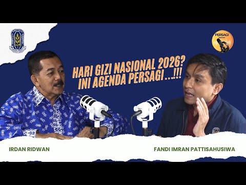Hari Gizi Nasional 2026?? Ini Agenda PERSAGI Provinsi Papua Barat!!! | PERSAGI Provinsi Papua Barat PODCAST Eps. 16
